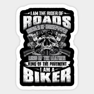 I am a Biker Tshirt - Biker Attitude Quotes Sticker